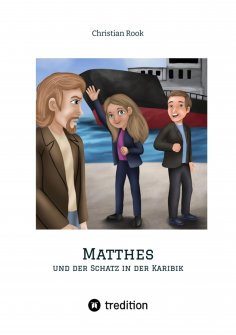 ebook: Matthes und der Schatz in der Karibik