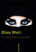 ebook: El esclavo alemán 1