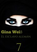 ebook: El esclavo alemán 7