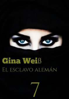 ebook: El esclavo alemán 7