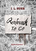 ebook: Rembrandt to Go
