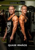 ebook: Quase Irmãos