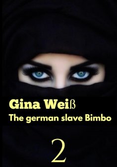 ebook: The german slave Bimbo 2