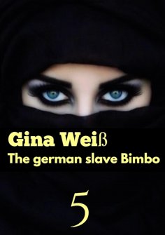 ebook: The german slave Bimbo 5