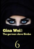 ebook: The german slave Bimbo 6