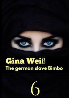 ebook: The german slave Bimbo 6