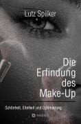 eBook: Die Erfindung des Make-Up