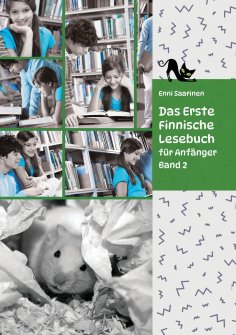 eBook: Lerne Finnische Sprache: Das Erste Finnische Lesebuch für Anfänger, Band 2