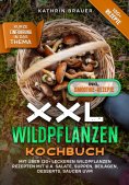 eBook: XXL Wildpflanzen Kochbuch