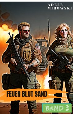 eBook: Feuer Blut Sand Band 3