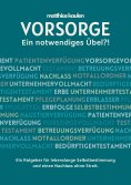 eBook: Vorsorge - Ein notwendiges Übel?!
