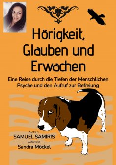 ebook: Hörigkeit, Glauben und Erwachen