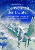 ebook: Die Weisheit der Dichter