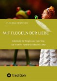 ebook: Ratgeber: Mit Flügeln der Liebe