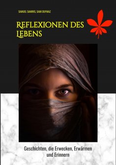 ebook: Reflexionen des Lebens