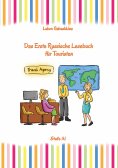 ebook: Russisch Leicht: Das Erste Russische Lesebuch für Touristen