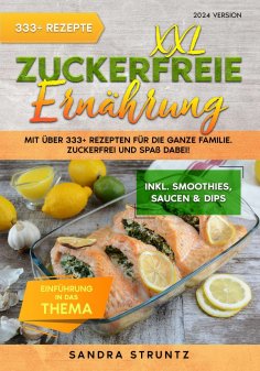 ebook: XXL Zuckerfreie Ernährung