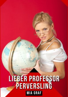 eBook: Lieber Professor Perversling