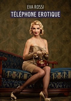 eBook: Téléphone Erotique