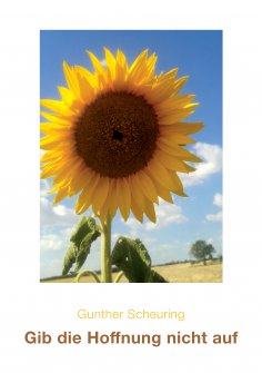 ebook: Gib die Hoffnung nicht auf