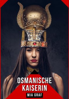 ebook: Osmanische Kaiserin