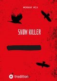 eBook: Snow killer