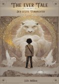 eBook: THE EVER TALE