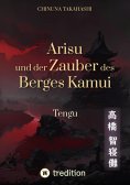 ebook: Arisu und der Zauber des Berges Kamui - Band 3