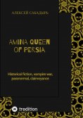 eBook: Amina Queen of Persia