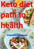 eBook: Keto diet path to health