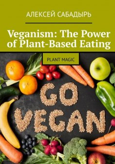 eBook: Veganism: The Power of Plant-Based Eating