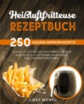 ebook: Heißluftfritteuse Rezeptbuch