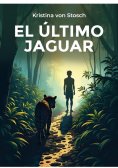 ebook: El Último Jaguar