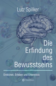 ebook: Die Erfindung des Bewusstseins