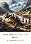 eBook: Switzerland's Untold War