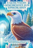 ebook: 5 Gute-Nacht-Geschichten zum Einschlafen