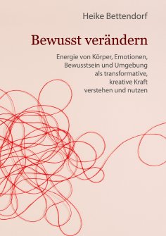 ebook: Bewusst verändern