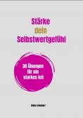 ebook: Stärke dein Selbstwertgefühl