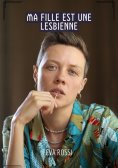 ebook: Ma fille est une lesbienne