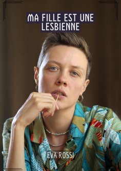 ebook: Ma fille est une lesbienne