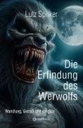 eBook: Die Erfindung des Werwolfs