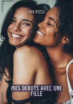 ebook: Mes debuts avec une fille