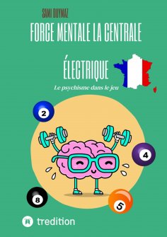 ebook: Force mentale La centrale électrique