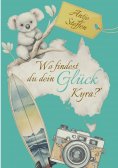 ebook: Wo findest du dein Glück, Kyra?