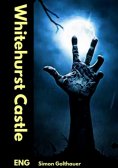 ebook: Whitehurst Castle