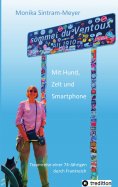 ebook: Mit Hund, Zelt und Smartphone