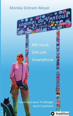 ebook: Mit Hund, Zelt und Smartphone