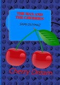 ebook: The man and the cherries