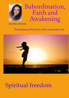 ebook: Subordination, Faith and Awakening
