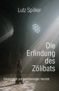 eBook: Die Erfindung des Zölibats